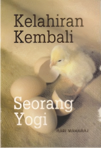 Kelahiran Kembali Seorang Yogi