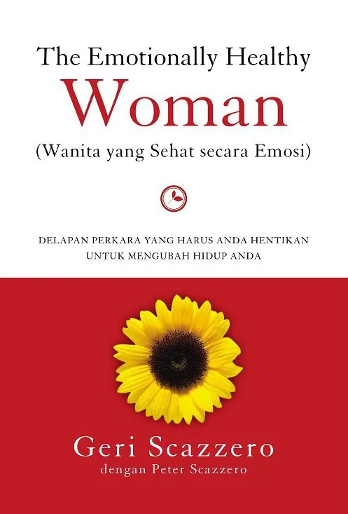 Buku The Emotionally Healthy Woman oleh Geri Scazzero