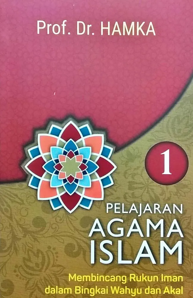 Buku Pelajaran Agama Islam 1 oleh Buya Hamka