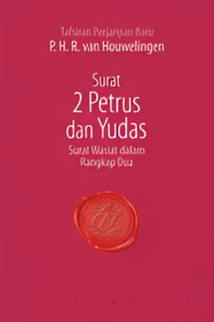 Surat 2 Petrus dan Yudas: Surat Wasiat Dalam Rangkap Dua