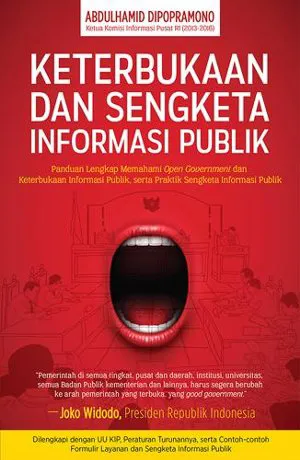 Buku Keterbukaan dan Sengketa Informasi Publik oleh Woosung Kang