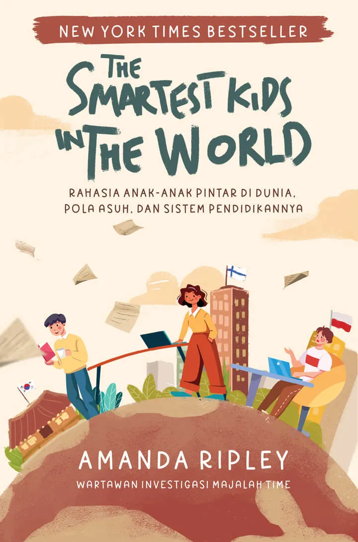 Buku The Smartest Kids In The World oleh Amanda Ripley