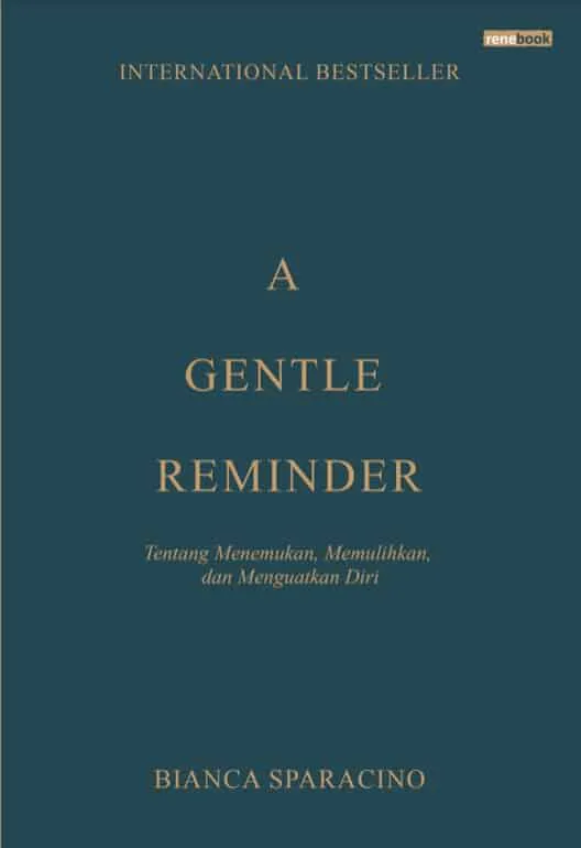 Buku A Gentle Reminder Soft Cover oleh Bianca Sparacino