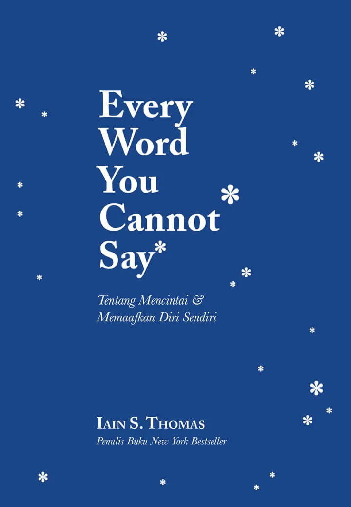Buku Every Word You Cannot Say oleh Iain S. Thomas
