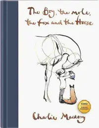 The Boy, the Mole, the Fox, and the Horse