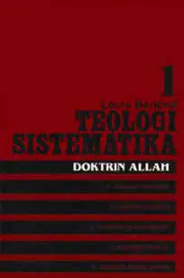 Teologi Sistematika 1: Doktrin Allah