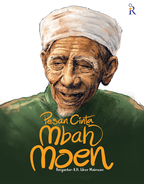Buku Pesan Cinta Mbah Moen oleh Tim Rene Islam