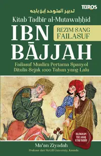 Kitab Tadbir Al-Mutawahhid IBN Bajjah