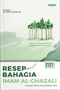 Resep Bahagia Imam Al-Ghazali HC