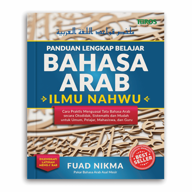 Buku Panduan Lengkap Belajar Bahasa Arab Ilmu Nahwu oleh Fuad Nikma