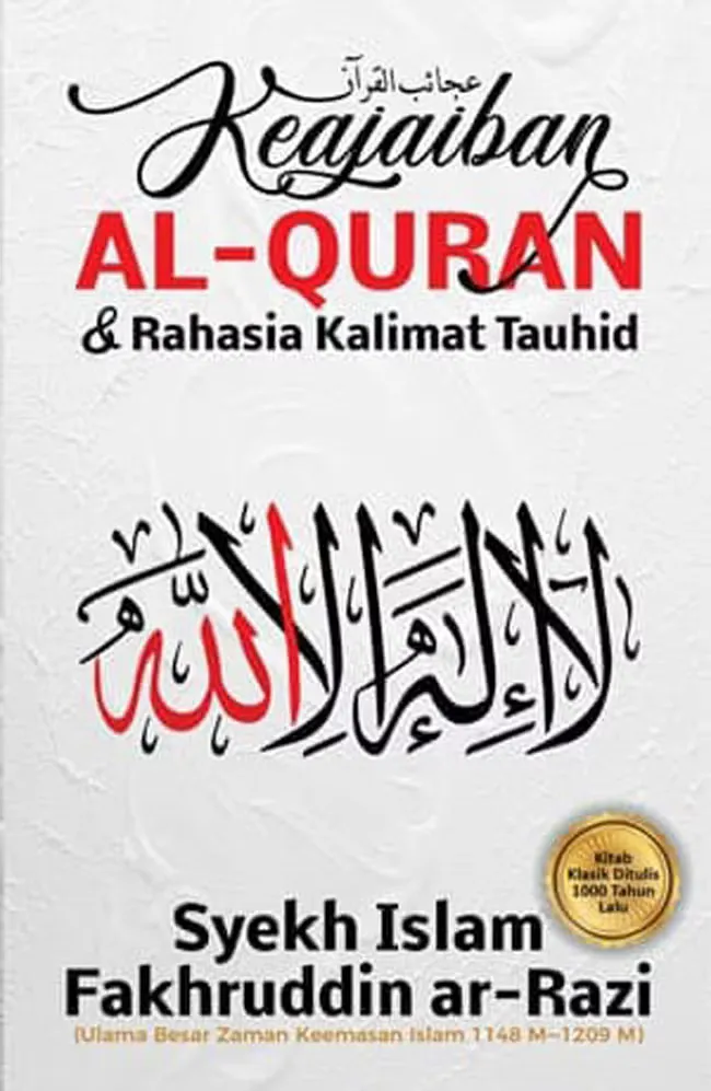 Buku Keajaiban Al-Quran & Rahasia Kalimat Tauhid oleh 