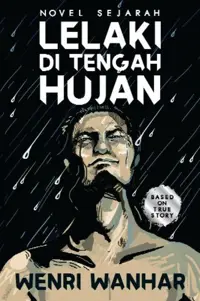 Lelaki di Tengah Hujan