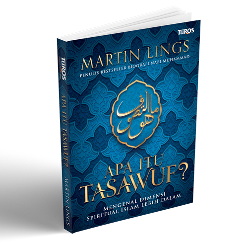 Buku Apa Itu Tasawuf? oleh Martin Lings