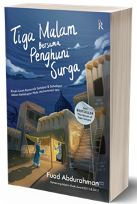 Tiga Malam Bersama Penghuni Surga