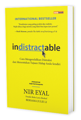 Buku Indistractable oleh Nir Eyal