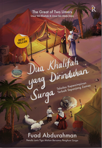 Dua Khalifah yang Dirindukan Surga