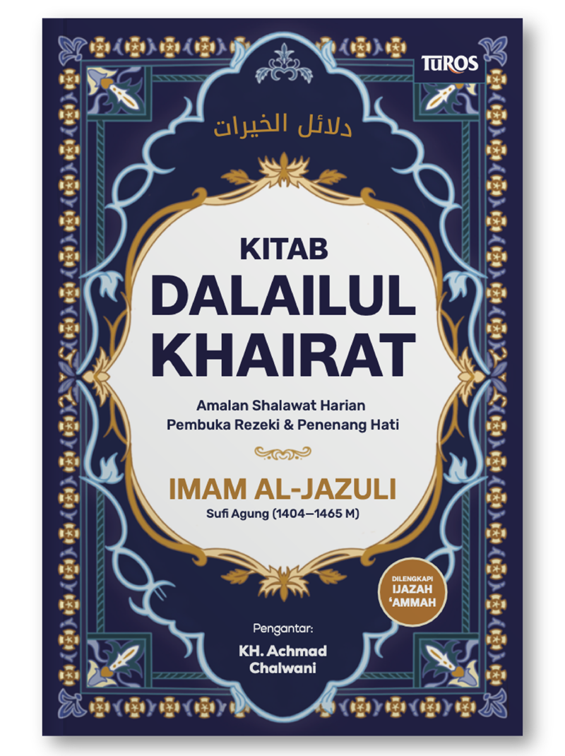 Buku Kitab Dalailul Khairat oleh Imam al-Jazuli