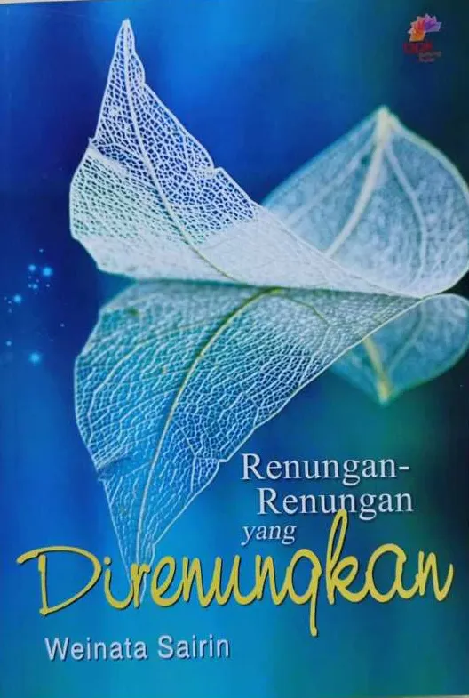 Buku Renungan-Renungan yang Direnungkan oleh WEINATA SAIRIN 