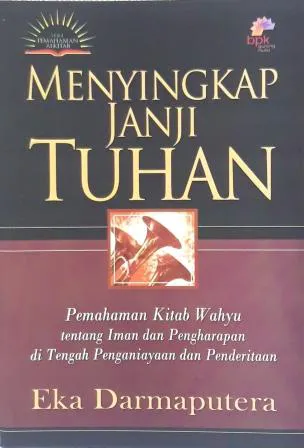 Buku Menyingkap Janji Tuhan oleh Eka Darmaputera