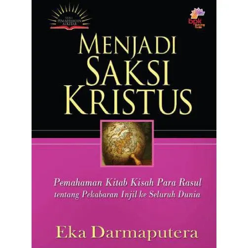 Buku Menjadi Saksi Kristus oleh Eka Darmaputera