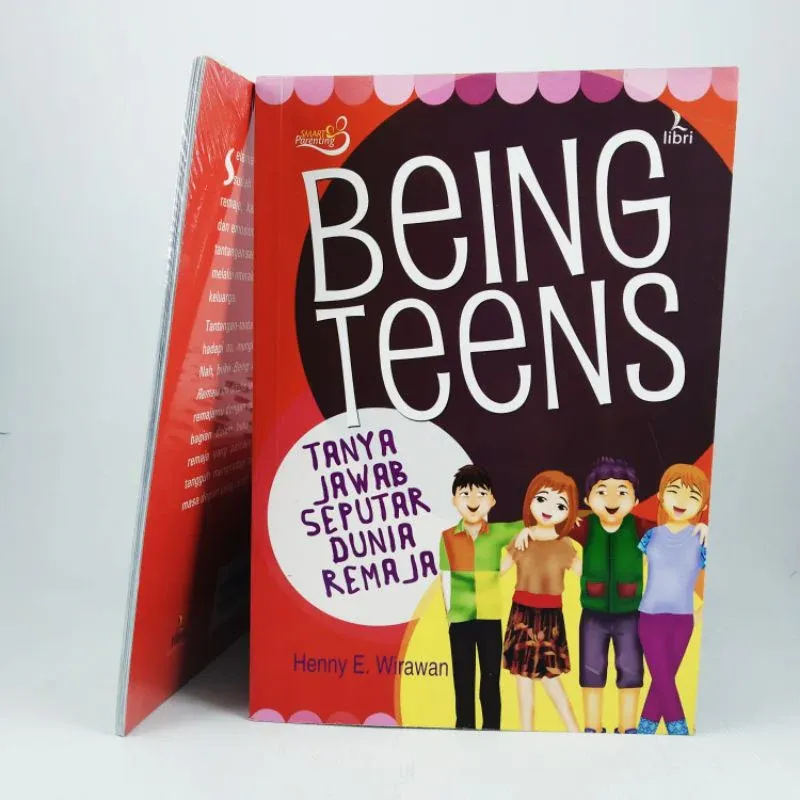 Buku Being Teens / Tanya Jawab Seputar Dunia Remaja oleh Henny E. Wirawan 