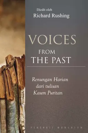 Voices From the Past : Renungan Harian Dari Tulisan Kaum Puritan