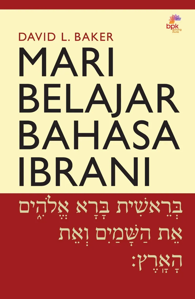 Buku Mari Belajar Bahasa Ibrani oleh David L Baker