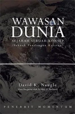 Wawasan Dunia: Sejarah Sebuah Konsep