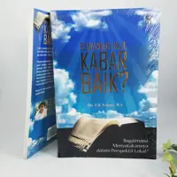 Benarkah Injil Kabar Baik  ?