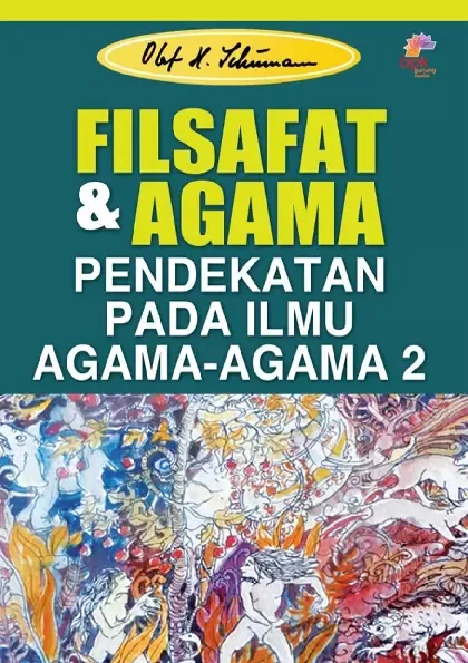 Buku Filsafat dan Agama (Pendekatan pada ilmu agama-agama 2) oleh Olaf Schumann