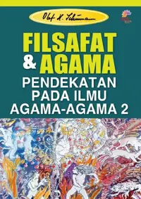 Filsafat dan Agama (Pendekatan pada ilmu agama-agama 2)