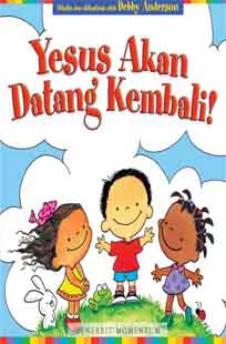 Yesus Akan Datang Kembali 