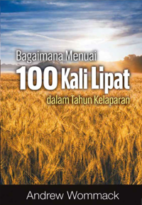Bagaimana Menuai 100 Kali Lipat dalam Tahun Kelaparan
