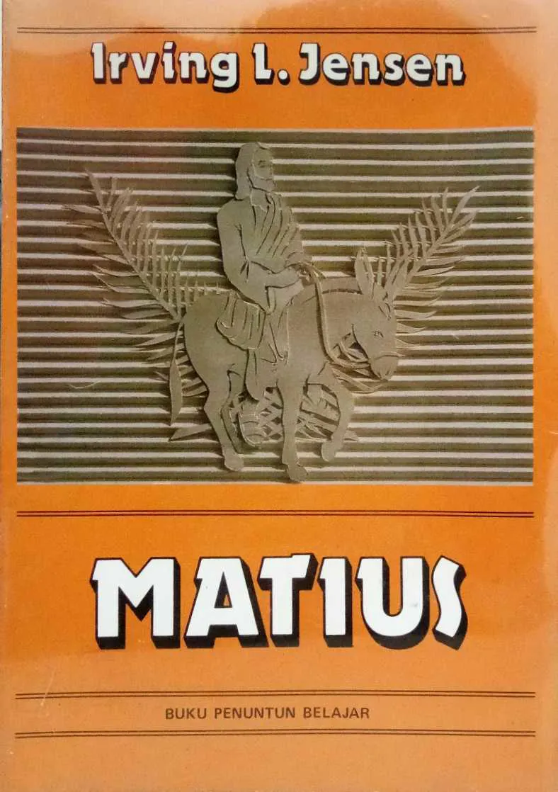 Buku Penuntun Belajar - Matius oleh Irving L Jensen