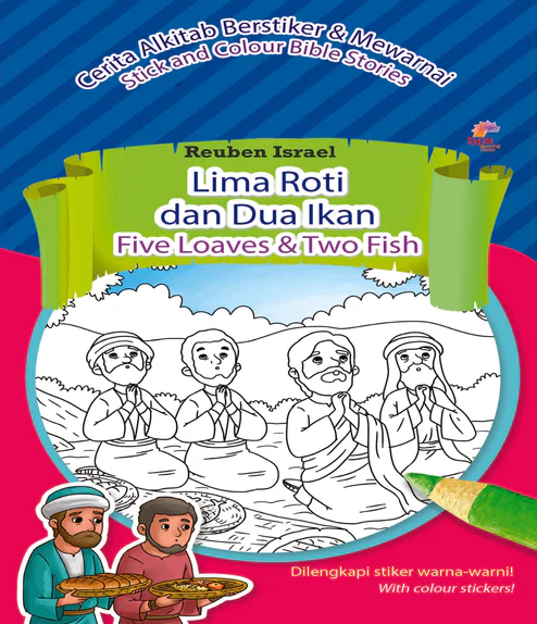 Buku Cerita Alkitab Berstriker & Mewarnai - Lima Roti dan Dua Ikan (Five Loaves & Two Fishes) - Bilingual oleh Reuben Israel