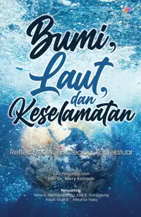 Bumi Laut dan Keselamatan - Refleksi Ekoteologi Kontekstual
