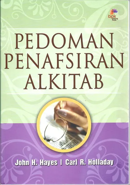 Buku Pedoman Penafsiran Alkitab oleh John H Hayes
