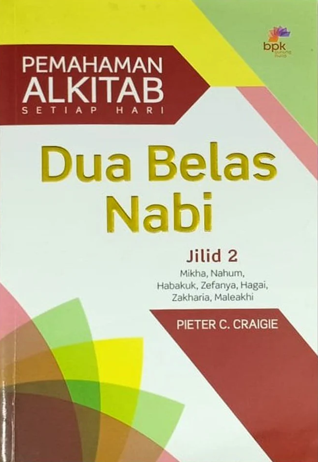 Buku PASH Pendalaman Alkitab Setiap Hari: Dua Belas Nabi Jilid 2 oleh Pieter C. Craigie
