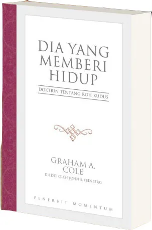 Dia Yang Memberi Hidup - Doktrin Tentang Roh Kudus