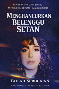 Menghancurkan Belenggu Setan