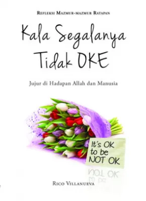 Buku Kala Segalanya Tidak OKE oleh Rico Villanueva 