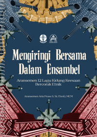 Mengiringi Bersama Dalam Ensambel - aransemen 12 lagu Kidung Keesaan