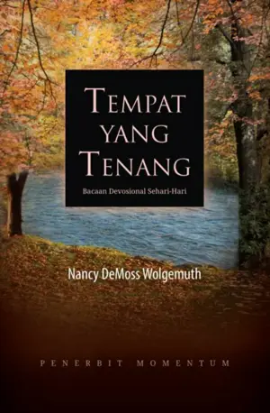 Tempat yang Tenang : Bacaan Devosional Sehari-hari