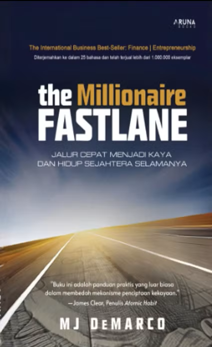Buku The  Millionaire Fastlane oleh MJ DEMARCO