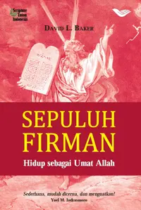 Sepuluh Firman: Hidup sebagai Umat Allah