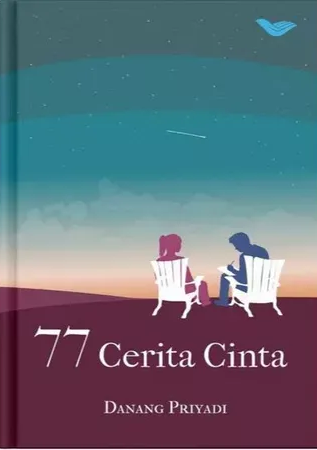 Buku 77 Cerita Cinta oleh  Danang Priyadi