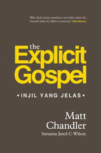 The Explicit Gospel