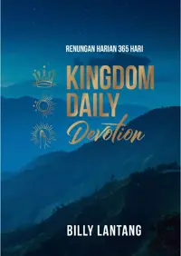 Renungan Harian 365 Hari - Kingdom Daily Devotion