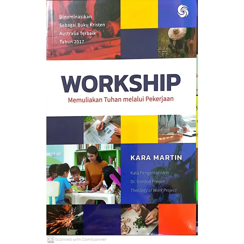 Buku Workship, Memuliakan Allah melalui Pekerjaan Anda oleh Kara Martin