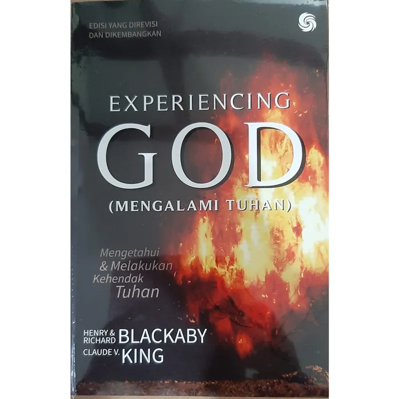 Buku Experiencing God - Mengalami Tuhan oleh Richard Blackaby, Henry Blackaby